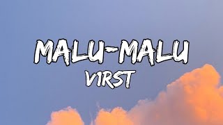 Download lagu V1rst - Malu-malu (Lirik) cover by Px Project mp3