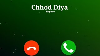 Chhod diya wo Ringtone  Arjith Singh  Chhod diya w