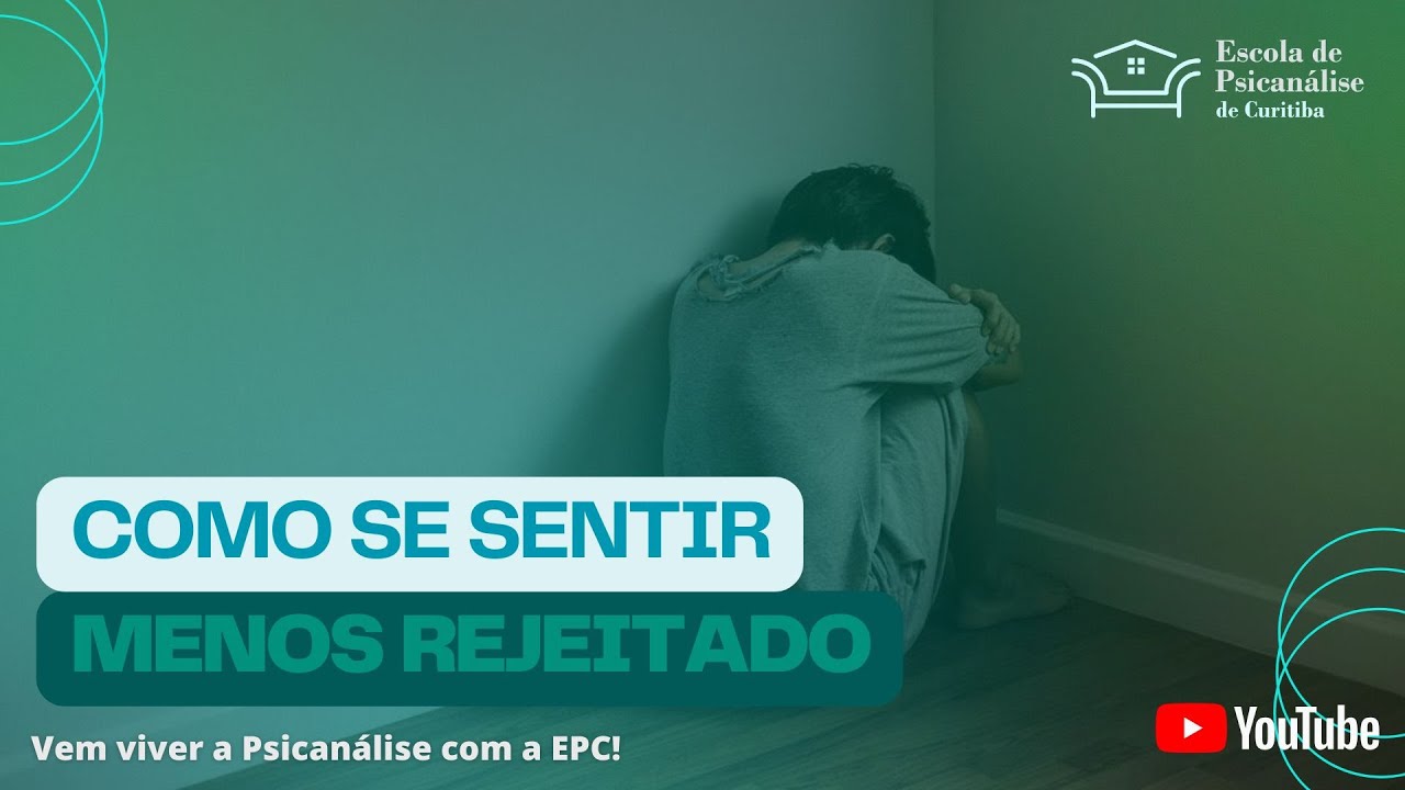 Como se sentir menos rejeitado