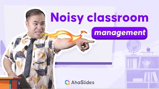 How To Quiet A Noisy Class - Classroom Management Strategies