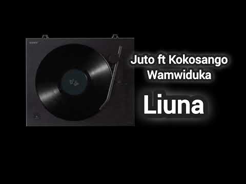 Juto ft Kokosango, Wamwiduka -_liuna-_-(Audio music)