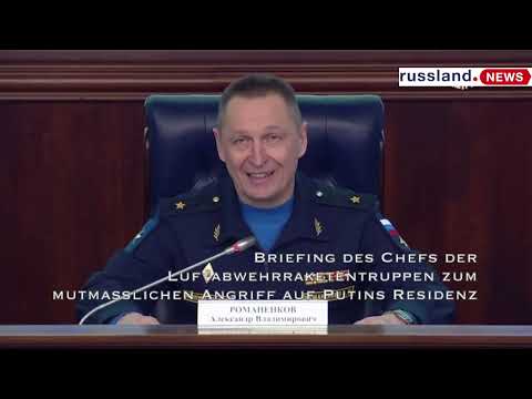 Briefing des Chefs der Luftabwehrraketentruppen zum mutmaßlichen Angriff auf Putins Residenz
