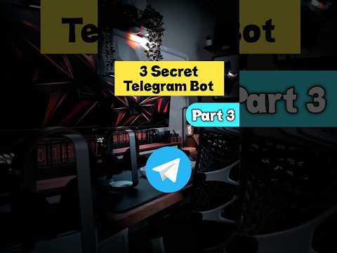 3 Secret Telegram bot #students #shorts #shortsvideo #telegram #telegrambot
