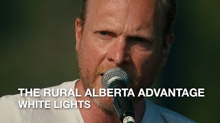 The Rural Alberta Advantage | White Lights | CBC Music Festival