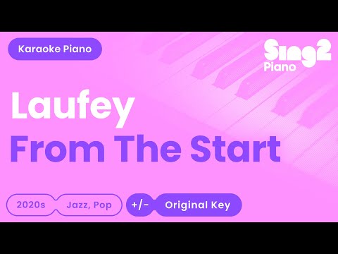 Laufey - From The Start (Karaoke Piano)