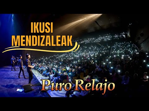 IKUSI MENDIZALEAK - Puro Relajo en KURSAAL - 23 de marzo de 2024