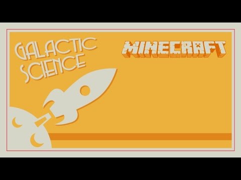 Minecraft Modded Adventure - Galactic Science - Episode 22 - Ending
