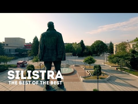 Silistra: The Best of the Best / Силистра: Най-доброто от най-доброто