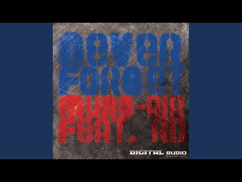 Never Forget (Original Mix)