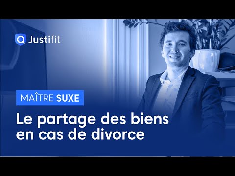 Le partage des biens en cas de divorce – Maître Florent SUXE