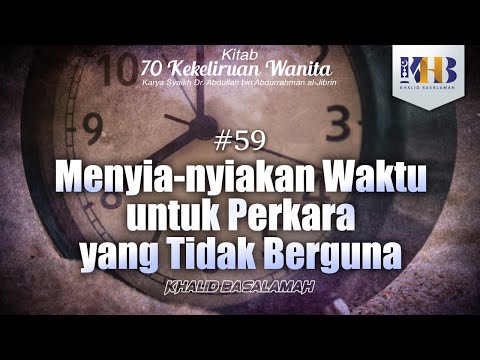 70 Mistakes Women Make - #59 Wasting Time on Useless Things