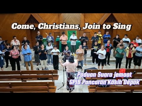 UMAT NYA PUJILAH - Come, Christians, Join to Sing || PS GPIB Pancaran Kasih Depok || C. H. Bateman