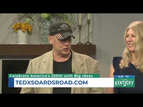 WKYT-TV Morning News: TEDxSoardsRoad Preview & America's 250th Anniversary