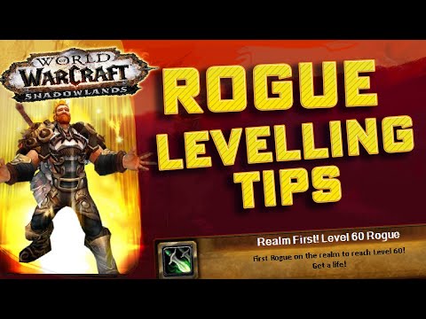 Shadowlands Rogue Leveling Tips and Tricks!