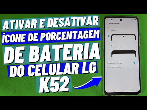 HOW TO ACTIVATE AND DISABLE THE BATTERY PERCENTAGE ICON ON THE LG K52 CELL PHONE