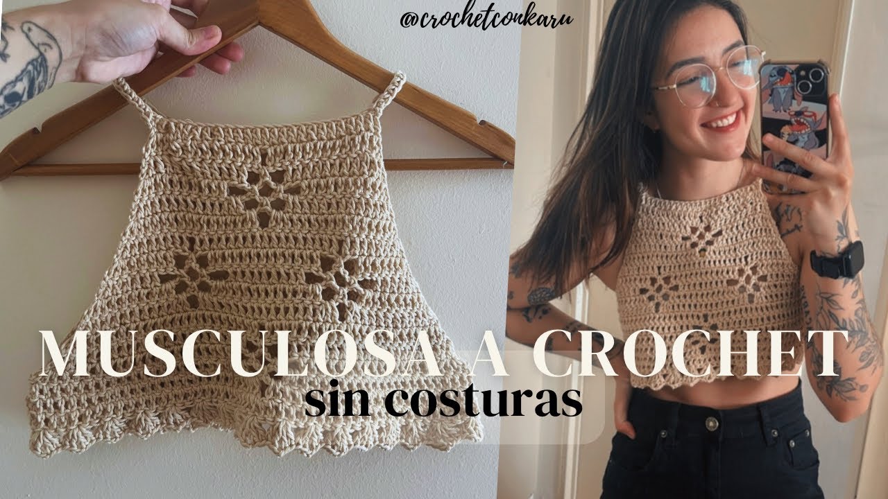 MUSCULOSA A CROCHET SIN COSTURAS [ESTILO CROP TOP] - TUTORIAL PASO A PASO | CROCHET CON KARU