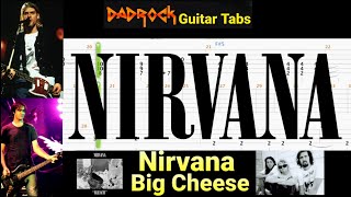 Big Cheese - Nirvana - Guitar + Bass TABS Lesson
