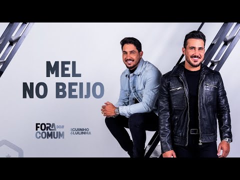 Mel No Beijo - Iguinho e Lulinha