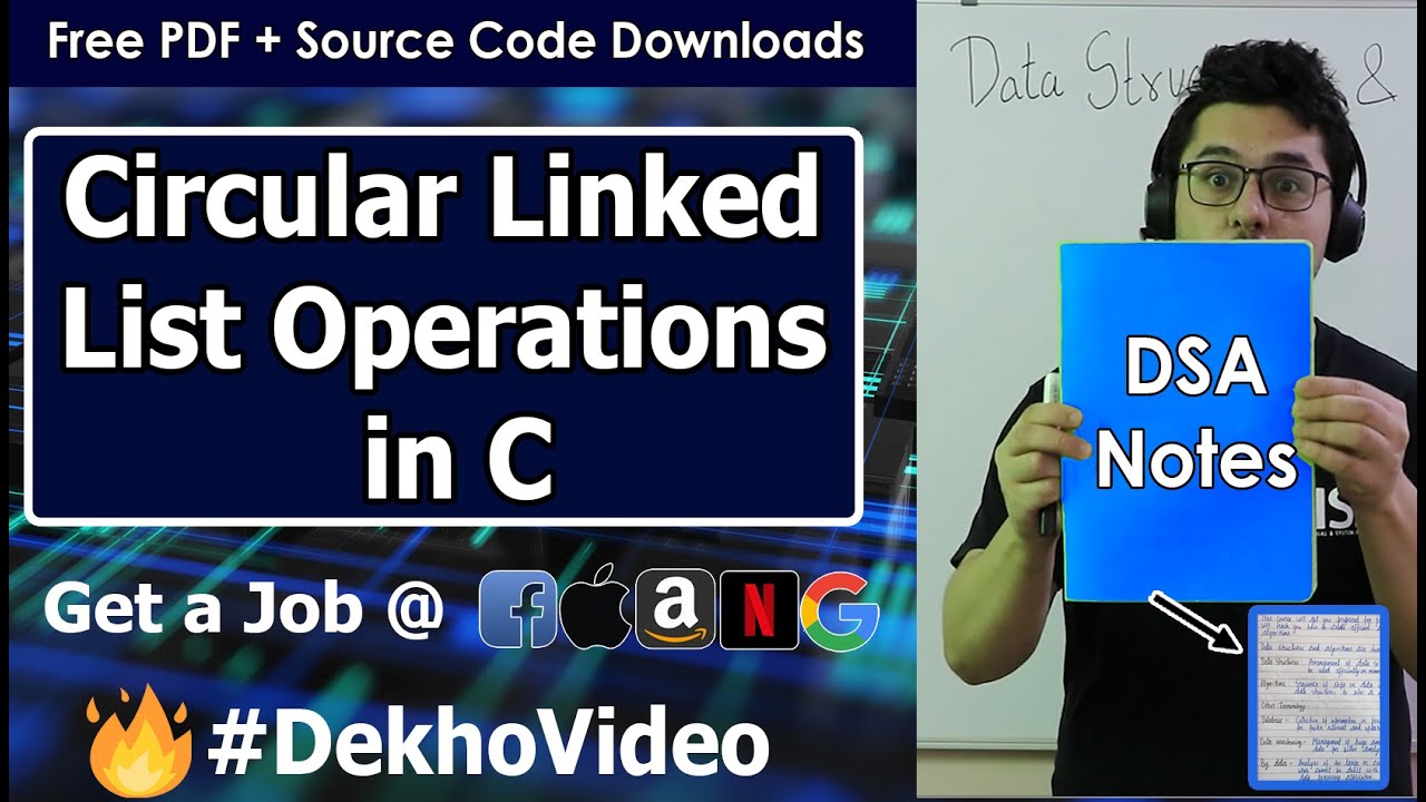 Video thumbnail for Circular Linked Lists: Operations in C Language