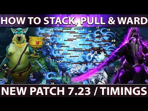 Dota 2 NEW 7.23 PATCH - How to PULL, STACK & WARD - Full Guide + Timings