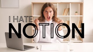 Why I Hate Notion But Still Use It Daily!