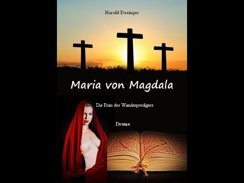 #Maria von Magdala - Die Frau des #Wanderpredigers