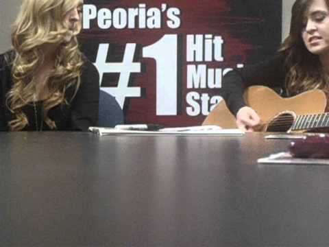 Megan And Liz singing \"Runaway\" at 98.5 Kiss FM Peoria!