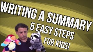 Writing a Summary - 5 EASY steps for kids!