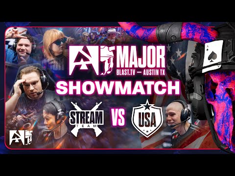 Team USA vs Stream Team - Showmatch - BLAST tv Austin Major 2025