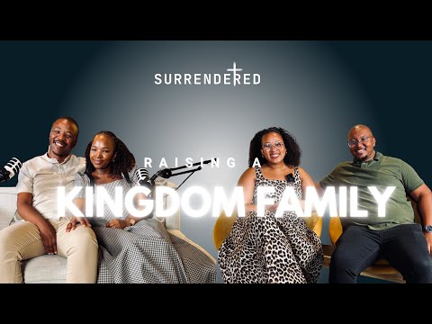 Raising a Kingdom Family - with the Hadebe's