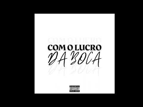 MC Cusso - "Com o Lucro da Boca" (DJ Leo)