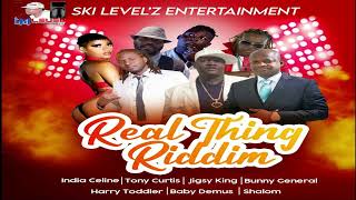 Real Thing Riddim (2023 - MIX - Jigsy King - Bunny General - Tony Curtis - Baby Demus - Harry Toddle