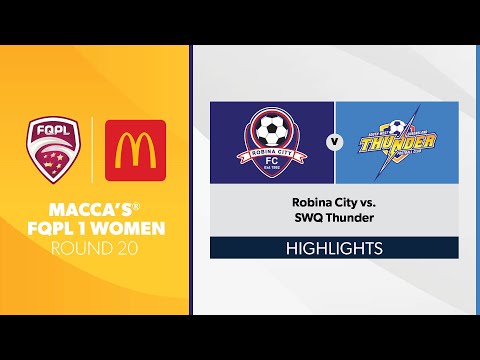 Macca's® FQPL 1 Women R20 - Robina City vs. SWQ Thunder Highlights