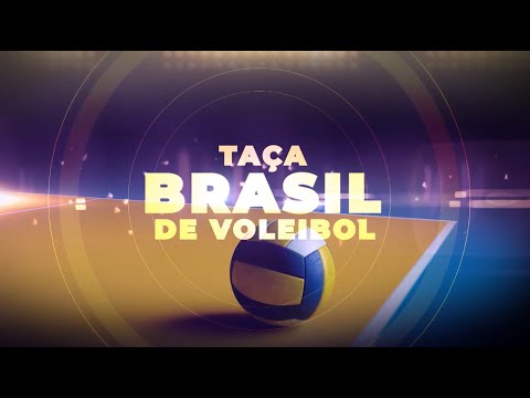 TAÇA BRASIL DE VOLEIBOL - GERDAU / MINAS X SESC-RJ / FLAMENGO 25/09/2025