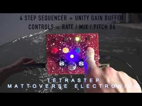 Tetrastep by Mattoverse Electronics - Demo