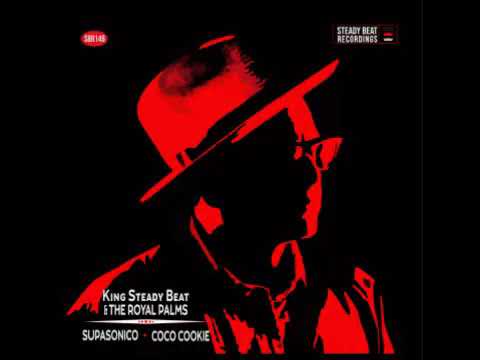 Supasonico   King Steady Beat & The Royal Palms