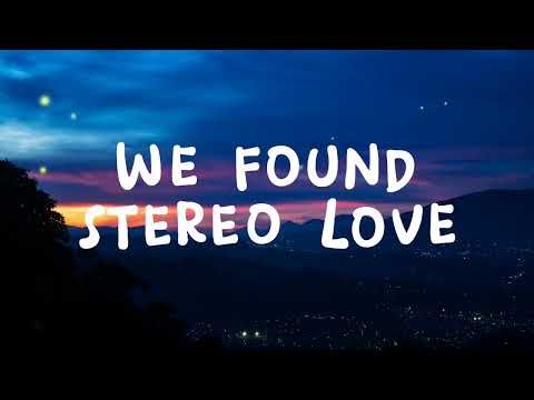 Edward Maya, Rihanna, Calvin Harris, Vika Jigulina - We Found Stereo Love (by Kidmyn Mashup) Lyrics