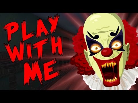 PLAY WITH ME | Ich mag Clowns. NICHT. [Deutsch/German]