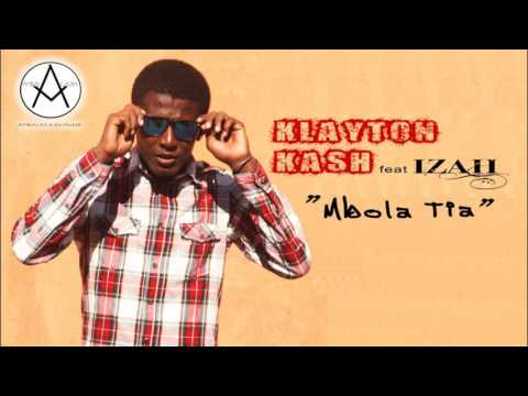 Klayton Kash x Izah - Mbola Tia