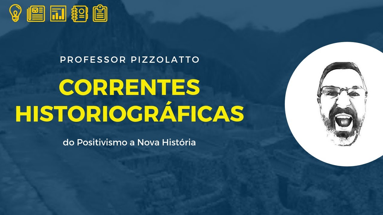 Correntes Historiográficas