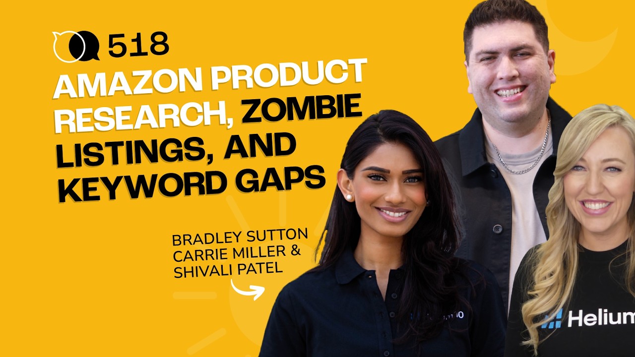 #518 - Amazon Product Research, Zombie Listings, And Keyword Gaps