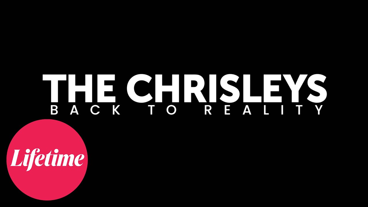 The Chrisleys: Back to Reality - Trailer