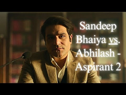 Sandeep Bhaiya vs. IAS Abhilash | Aspirant 2 Finale Scene