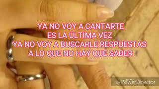 RAQUEL SOFÍA - Mi última canción (LETRA)