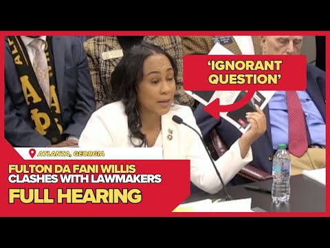 Fulton County DA Fani Willis testifies before state senate committee| Full testimony