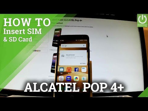 How to Insert SIM and SD Card in ALCATEL Pop 4+ - Set Up SIM & SD