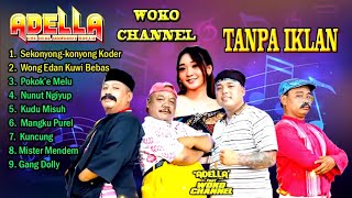 Download lagu FULL ALBUM ADELLA DAN WOKO CHANNEL TERBARU 2024 mp3 Download lagu FULL ALBUM ADELLA DAN WOKO CHANNEL TERBARU 2024 mp3