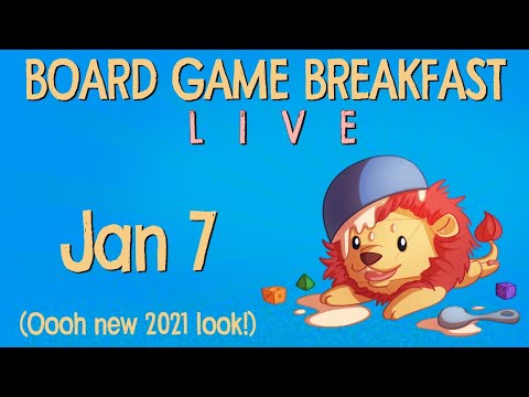 Board Game Breakfast LIVE - Jan 7
