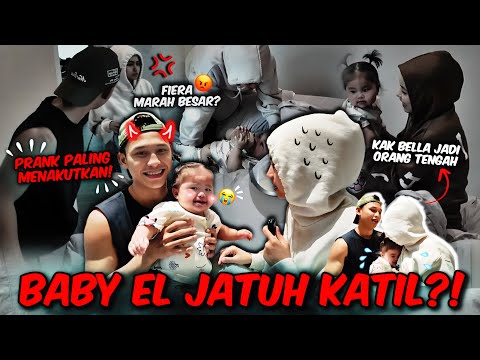 PRANK FIERA BABY EL JATUH KATIL !! KAK BELLA & FIERA MARAH ANIQ ?? 