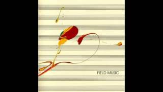 Field Music - Measure